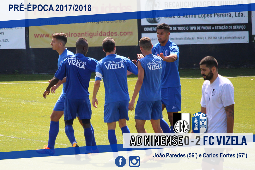 FC Vizela venceu Ninense