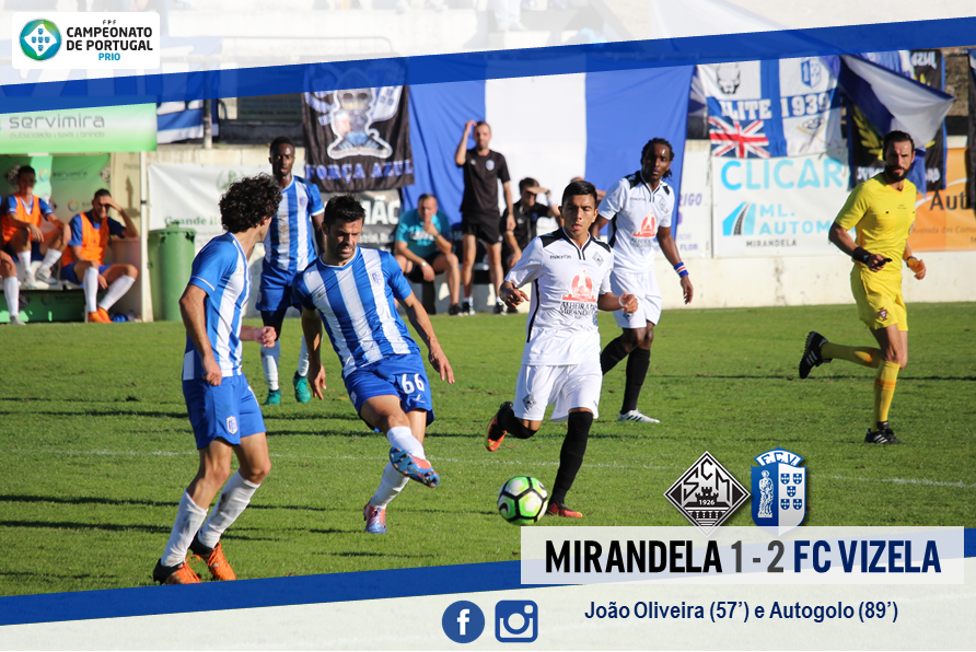 FC Vizela reforçou liderança em Mirandela