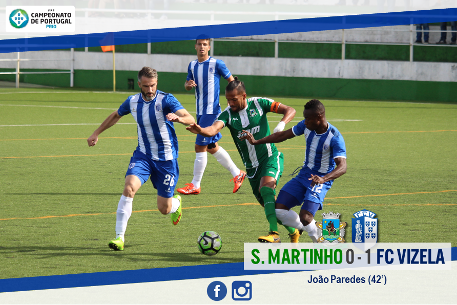 FC Vizela no topo após triunfo difícil em S. Martinho